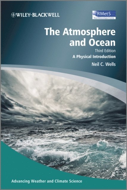Neil C. Wells - Atmosphere and Ocean, E-bok