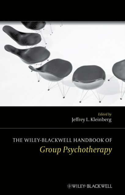Jeffrey L. Kleinberg - Wiley-Blackwell Handbook of Group Psychotherapy, E-bok