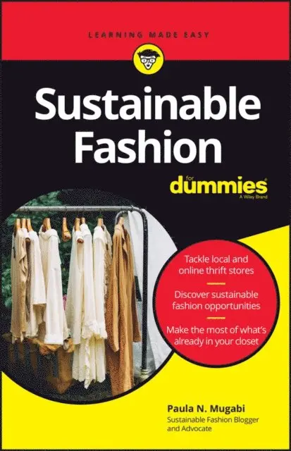 Paula N. Mugabi - Sustainable Fashion For Dummies, E-bok. Tillgänglighet: Lägg i varukorg
