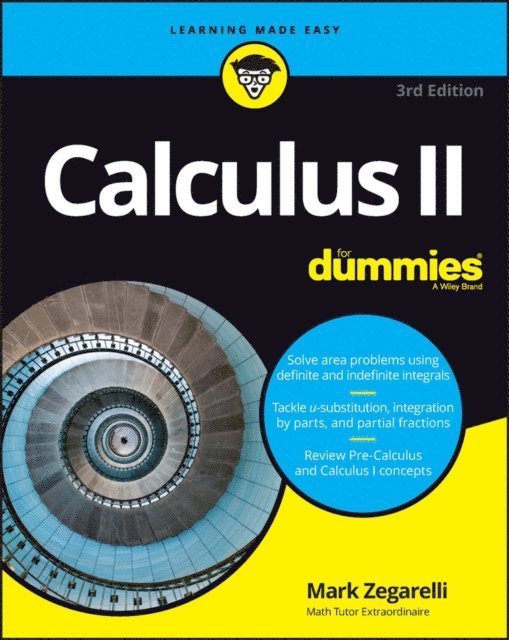 Mark Zegarelli - Calculus II For Dummies, E-bok