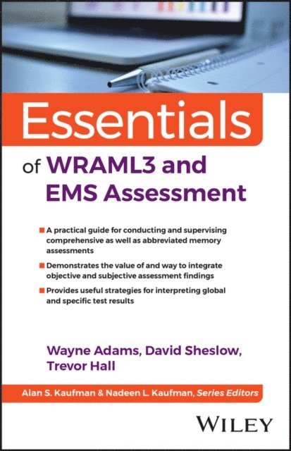 Trevor A. Hall, David Sheslow, Wayne Adams - Essentials of WRAML3 and EMS Assessment, E-bok