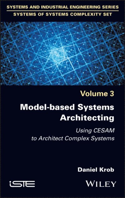 Daniel Krob - Model-based Systems Architecting, E-bok