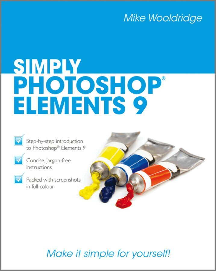 Mike Wooldridge - Simply Photoshop Elements 9, E-bok