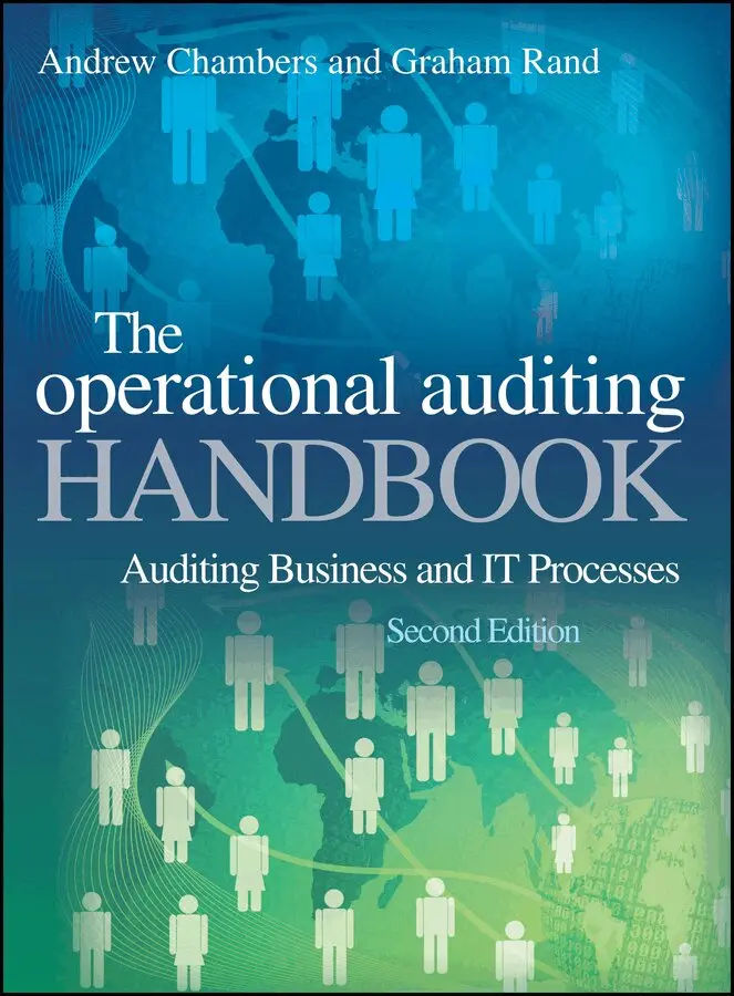 A Chambers - Operational Auditing Handbook – Auditing Business and IT Processes 2e. Tillgänglighet: Tillfälligt slut