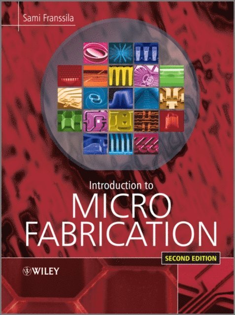 Sami Franssila - Introduction to Microfabrication, E-bok