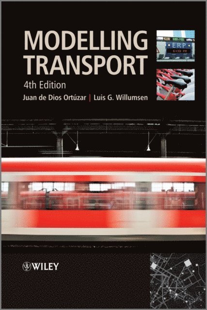 Luis G. Willumsen, Juan de Dios Ort zar - Modelling Transport, E-bok