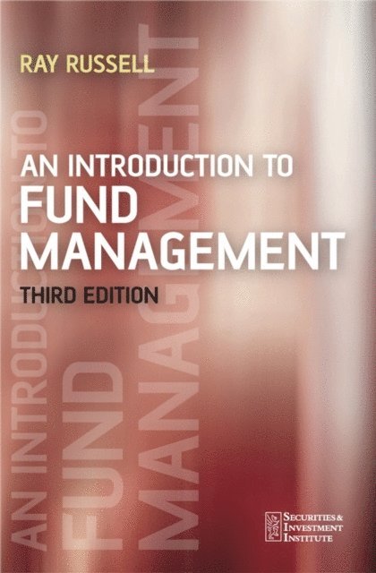 Ray Russell - Introduction to Fund Management, E-bok
