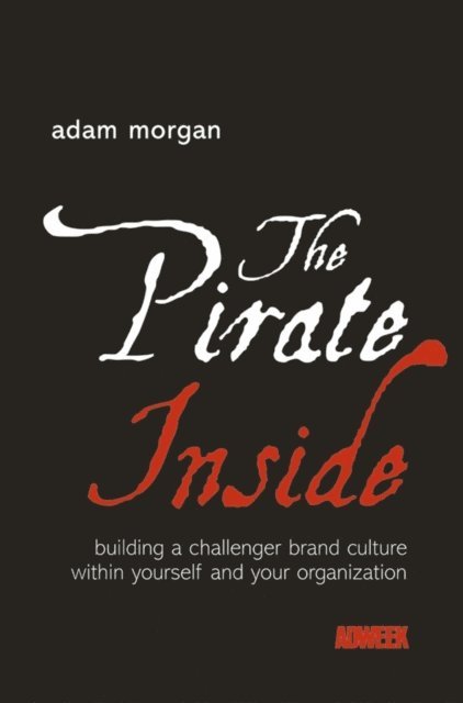 Adam Morgan - Pirate Inside, E-bok