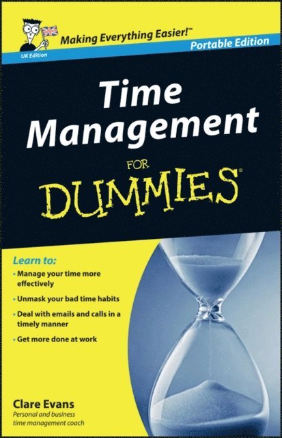 Clare Evans - Time Management For Dummies, UK Edition, E-bok