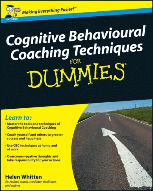Helen Whitten - Cognitive Behavioural Coaching Techniques For Dummies, E-bok