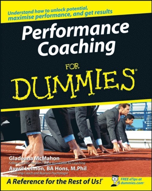 Averil Leimon, Gladeana McMahon - Performance Coaching For Dummies, E-bok