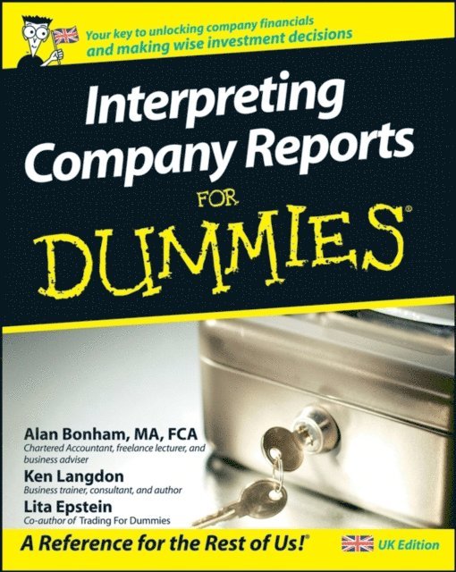 Lita Epstein, Alan Bonham, Ken Langdon - Interpreting Company Reports For Dummies, E-bok