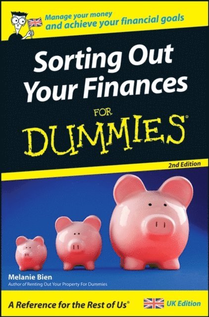 Melanie Bien - Sorting Out Your Finances For Dummies, E-bok
