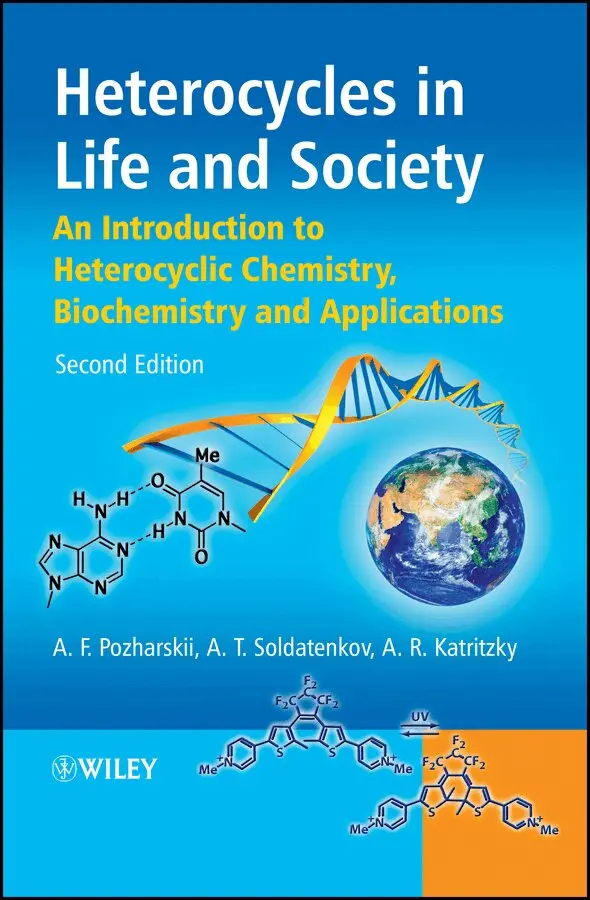 AF Pozharskii - Heterocycles in Life and Society – An Introduction  to Heterocyclic Chemistry, Biochemistry and Applications 2e. Tillgänglighet: Tillfälligt slut