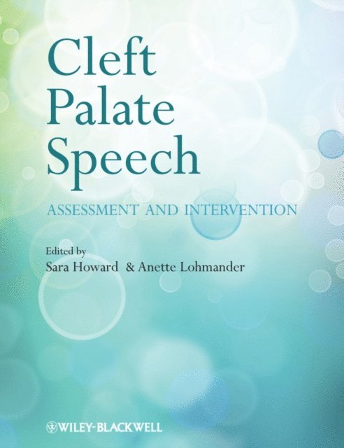 Anette Lohmander, Sara Howard - Cleft Palate Speech, E-bok