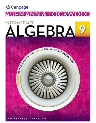 Richard Aufmann, Joanne Lockwood - Intermediate Algebra: An Applied Approach, Häftad