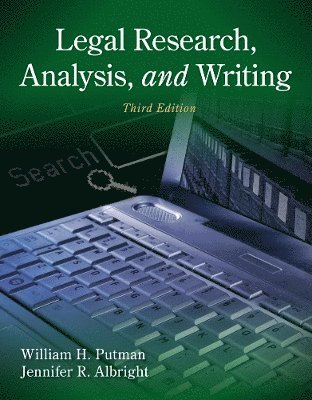 William Putman, Jennifer Albright - Legal Research, Analysis, and Writing, Häftad. Tillgänglighet: Tillfälligt slut