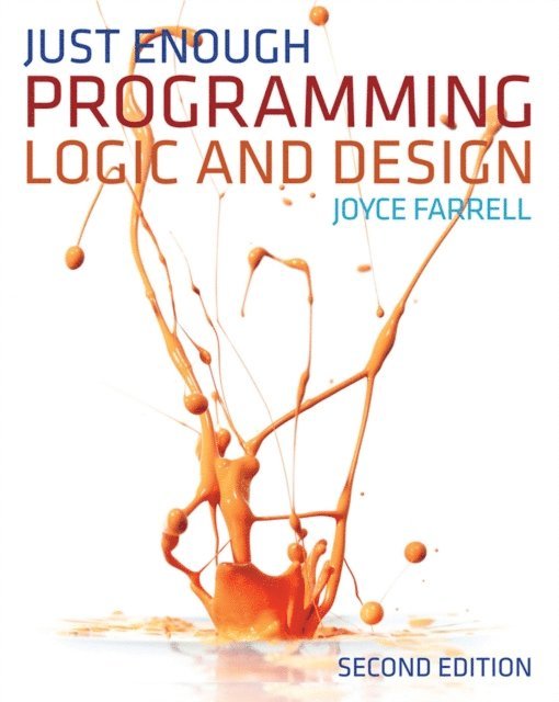 Farrell - Just Enough Programming Logic and Design, E-bok