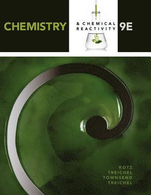 John Kotz, Paul Treichel, John Townsend, David Treichel - Chemistry & Chemical Reactivity, Inbunden