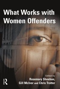 What Works With Women Offenders