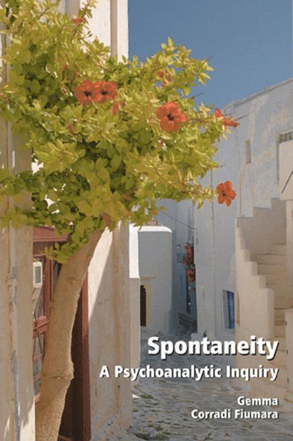 Gemma Corradi Fiumara - Spontaneity, E-bok. Tillgänglighet: Lägg i varukorg