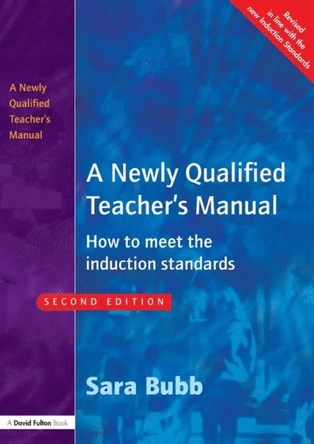 Sara Bubb - Newly Qualified Teacher's Manual, E-bok