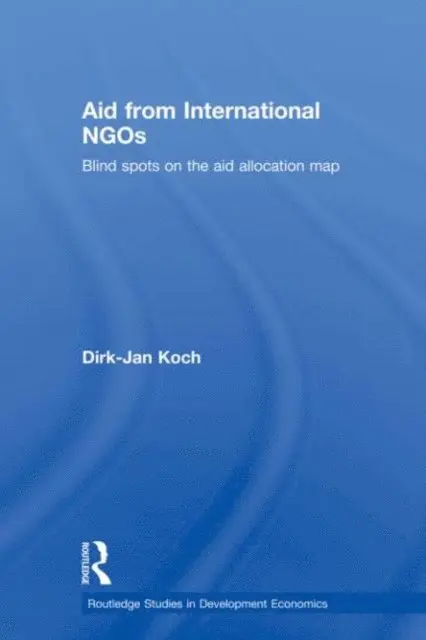 Dirk-Jan Koch - Aid from International NGOs, E-bok. Tillgänglighet: Lägg i varukorg