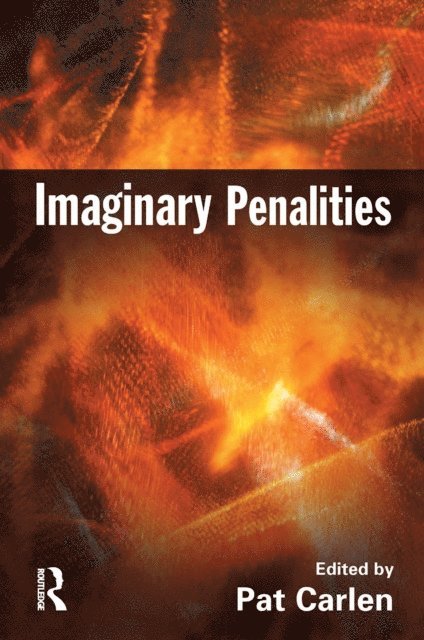 Pat Carlen - Imaginary Penalities, E-bok