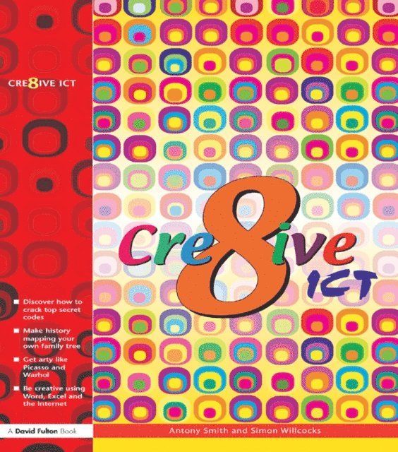 Antony Smith - Creative ICT, E-bok. Tillgänglighet: Lägg i varukorg