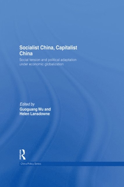 Helen Lansdowne, Guoguang Wu - Socialist China, Capitalist China, E-bok