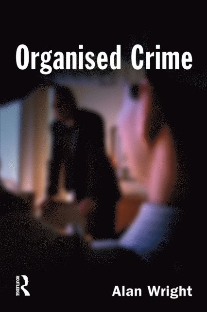 Alan Wright - Organised Crime, E-bok