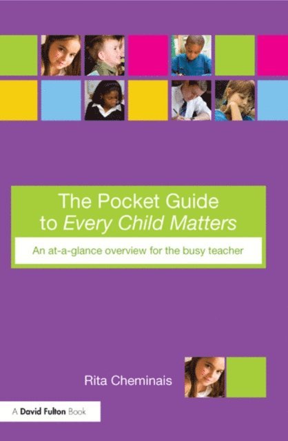 Rita Cheminais - Pocket Guide to Every Child Matters, E-bok