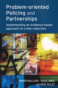 Problem-oriented Policing and Partnerships