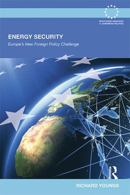 Richard Youngs - Energy Security, E-bok