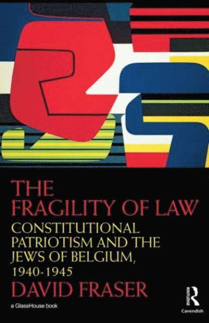 David Fraser - Fragility of Law, E-bok
