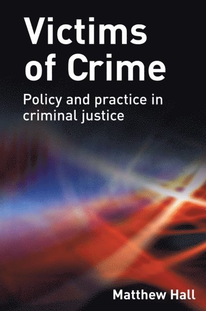 Matthew Hall - Victims of Crime, E-bok