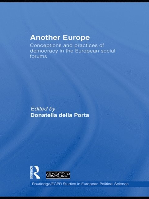 Donatella Della Porta - Another Europe, E-bok