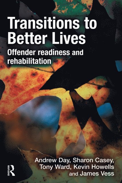 James Vess, Kevin Howells, Tony Ward, Sharon Casey, Andrew Day - Transitions to Better Lives, E-bok