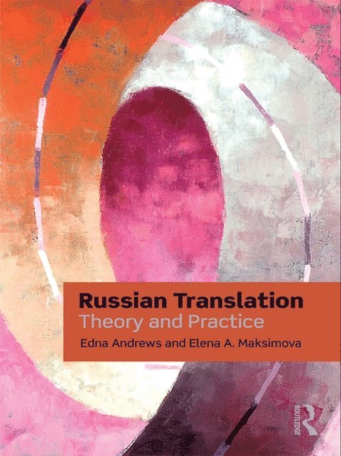 Elena Maksimova, Edna Andrews - Russian Translation, E-bok