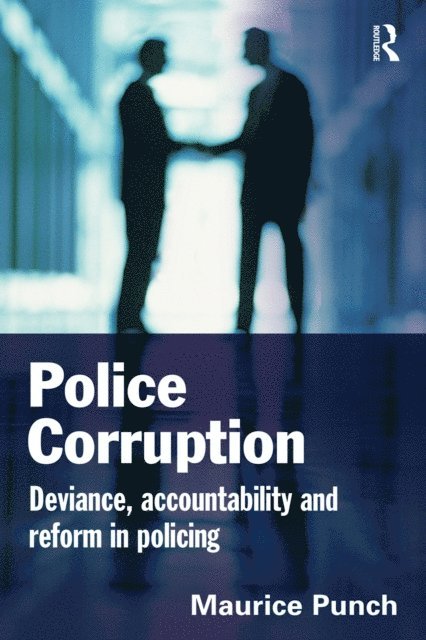 Maurice Punch - Police Corruption, E-bok