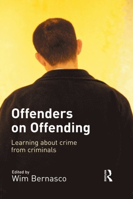Wim Bernasco - Offenders on Offending, E-bok