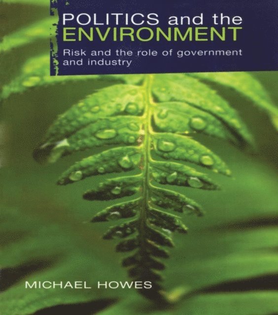 Australia, Griffith University, Michael Howes - Politics and the Environment, E-bok