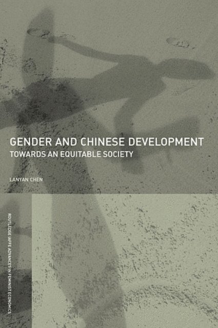 Lanyan Chen - Gender and Chinese Development, E-bok