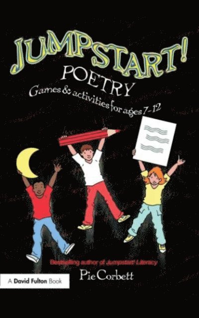 Pie Corbett - Jumpstart! Poetry, E-bok