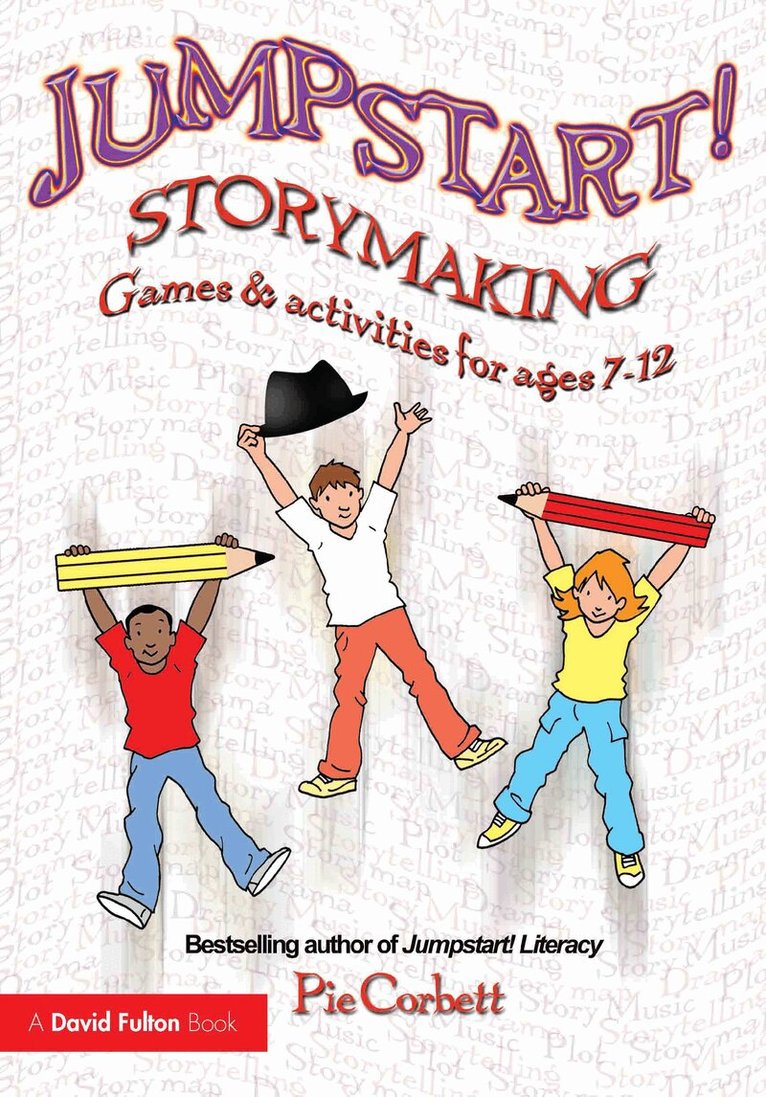 Pie Corbett - Jumpstart! Storymaking, E-bok