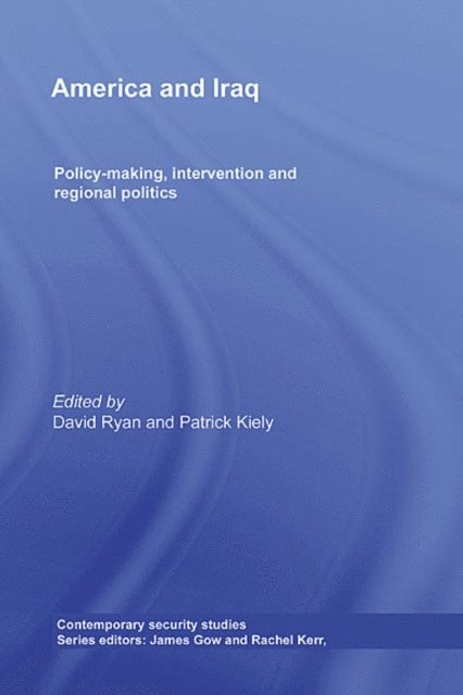 Patrick Kiely, David Ryan - America and Iraq, E-bok