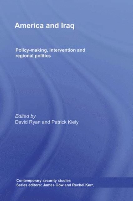 Patrick Kiely, David Ryan - America and Iraq, E-bok