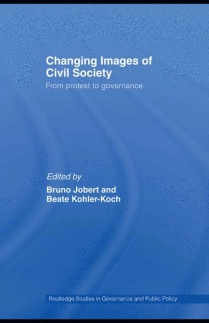 Beate Kohler-Koch, Bruno Jobert - Changing Images of Civil Society, E-bok