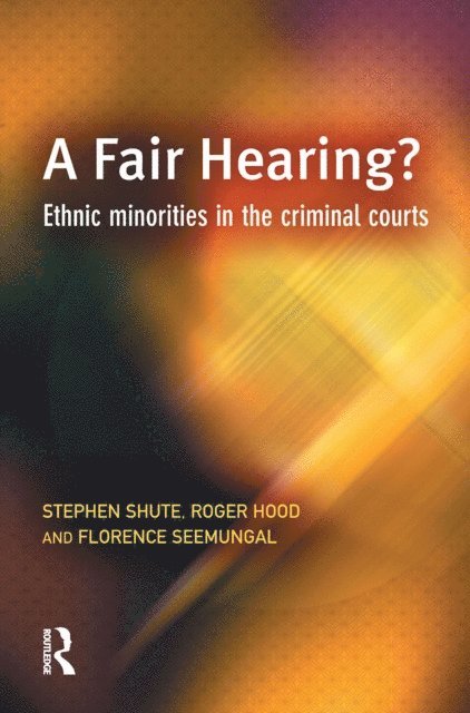 Florence Seemungal, Roger Hood, Stephen Shute - Fair Hearing?, E-bok