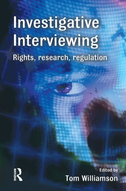 Tom Williamson - Investigative Interviewing, E-bok